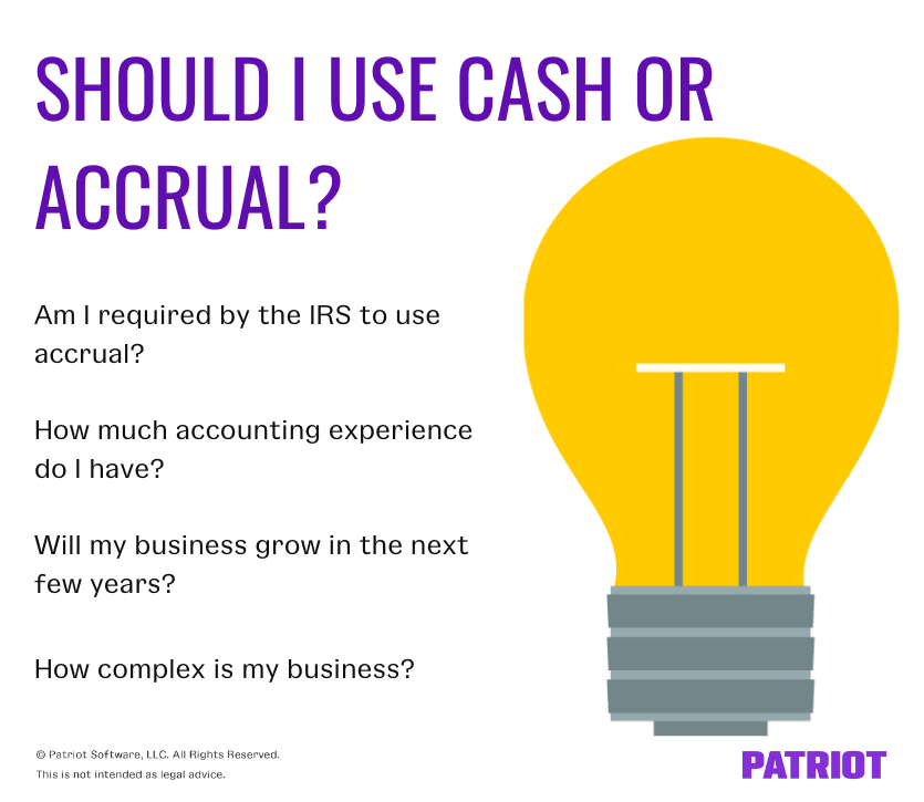 Should I use cash or accrual accounting? 4 questions to ask